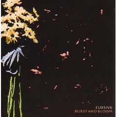 Cursive - Burst And Bloom - CD (2002)